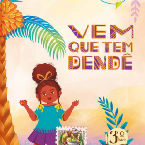 Vem que tem dendê